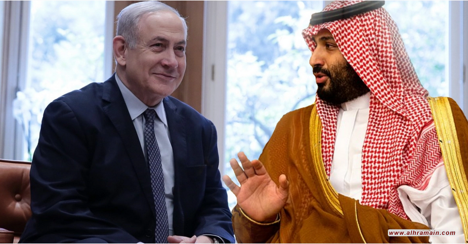 إعلام الاحتلال: حكومة نتنياهو لا ترغب بالتطبيع مع الرياض